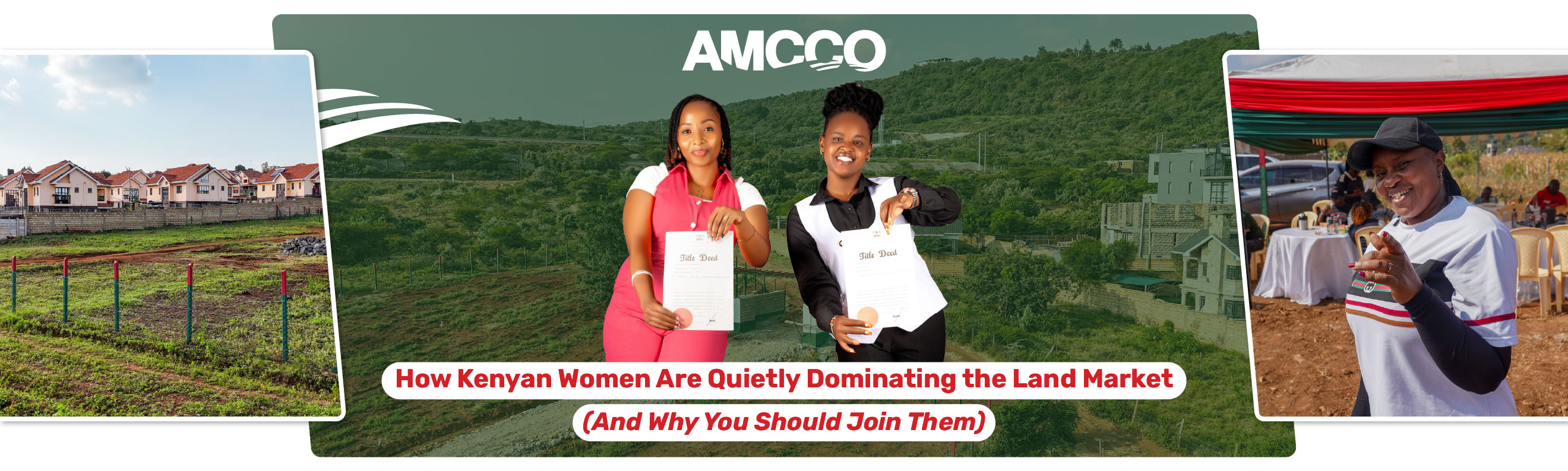 How Kenyan Women Are Quietly Dominating the Land Market In 2026 And Why You Should Join Them
